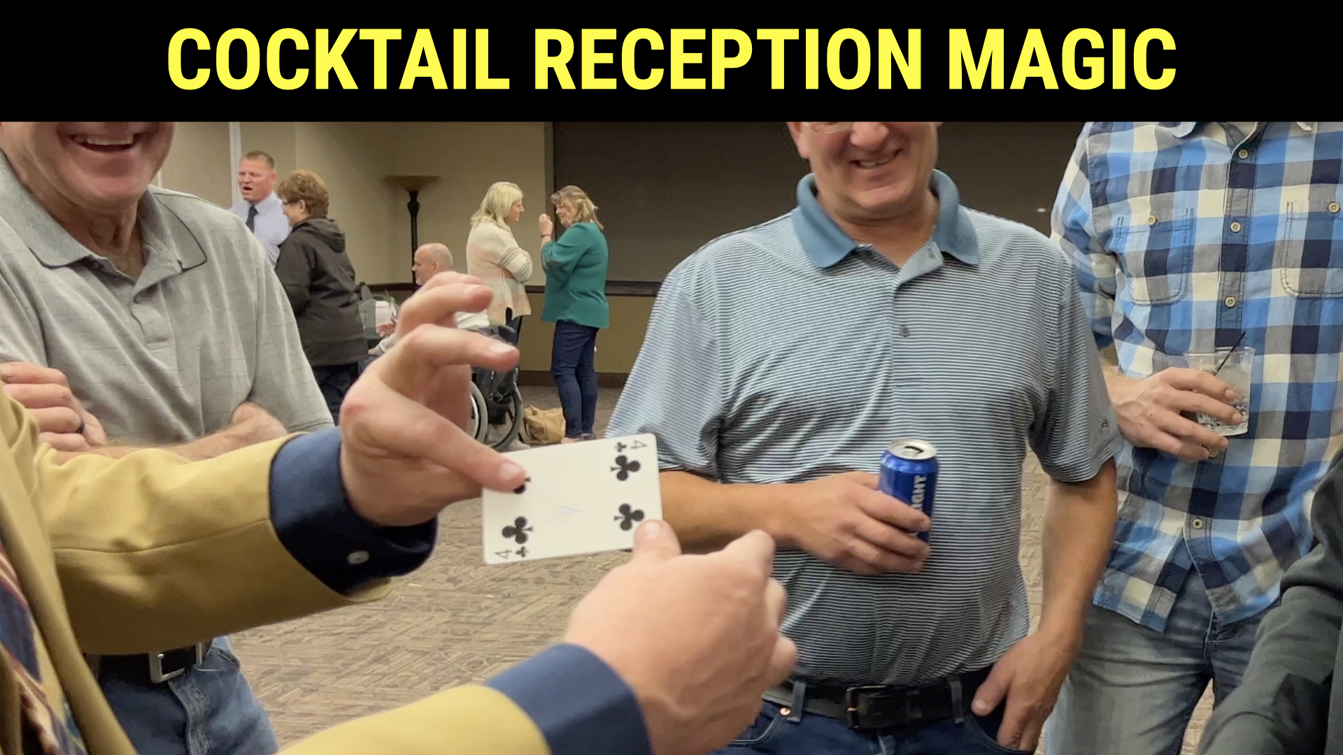 Walk Around & Close-Up Magic